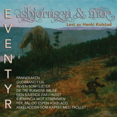 Asbjørnsen & Moe eventyr 2 (feat. Henki Kolstad)