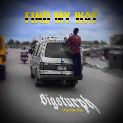 Find My Way (feat. Sammy Gee) - Single