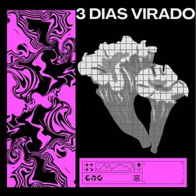 Três Dias Virado - Single