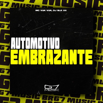 Automotivo Embrazante - Single