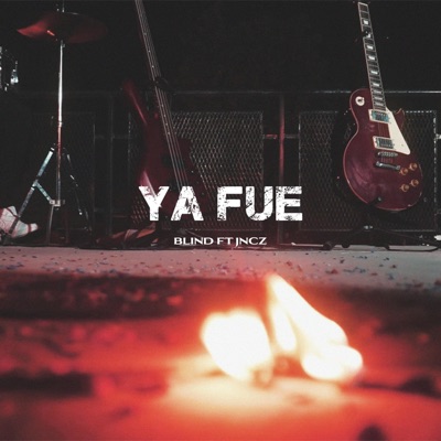 Ya fue (feat. JNCZ) - Single
