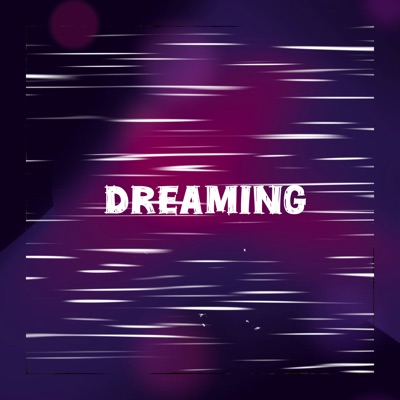 Dreaming - Single