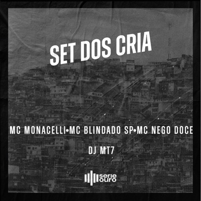 Set dos Cria (feat. DJ MT7 & Mc K7) - Single