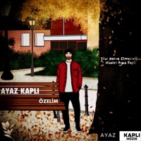 Özelim - Single - Ayaz Kapli