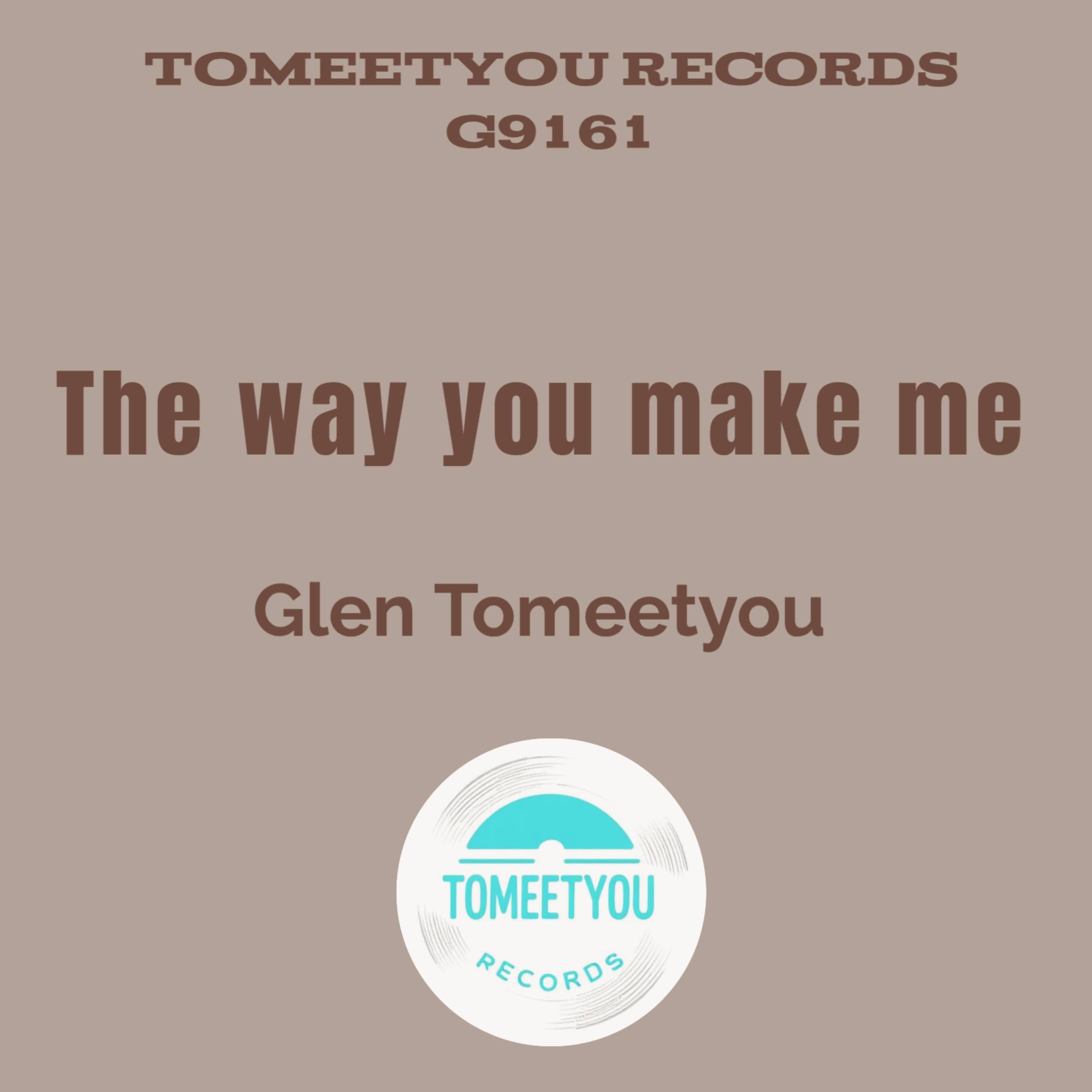 The way you make me - Single