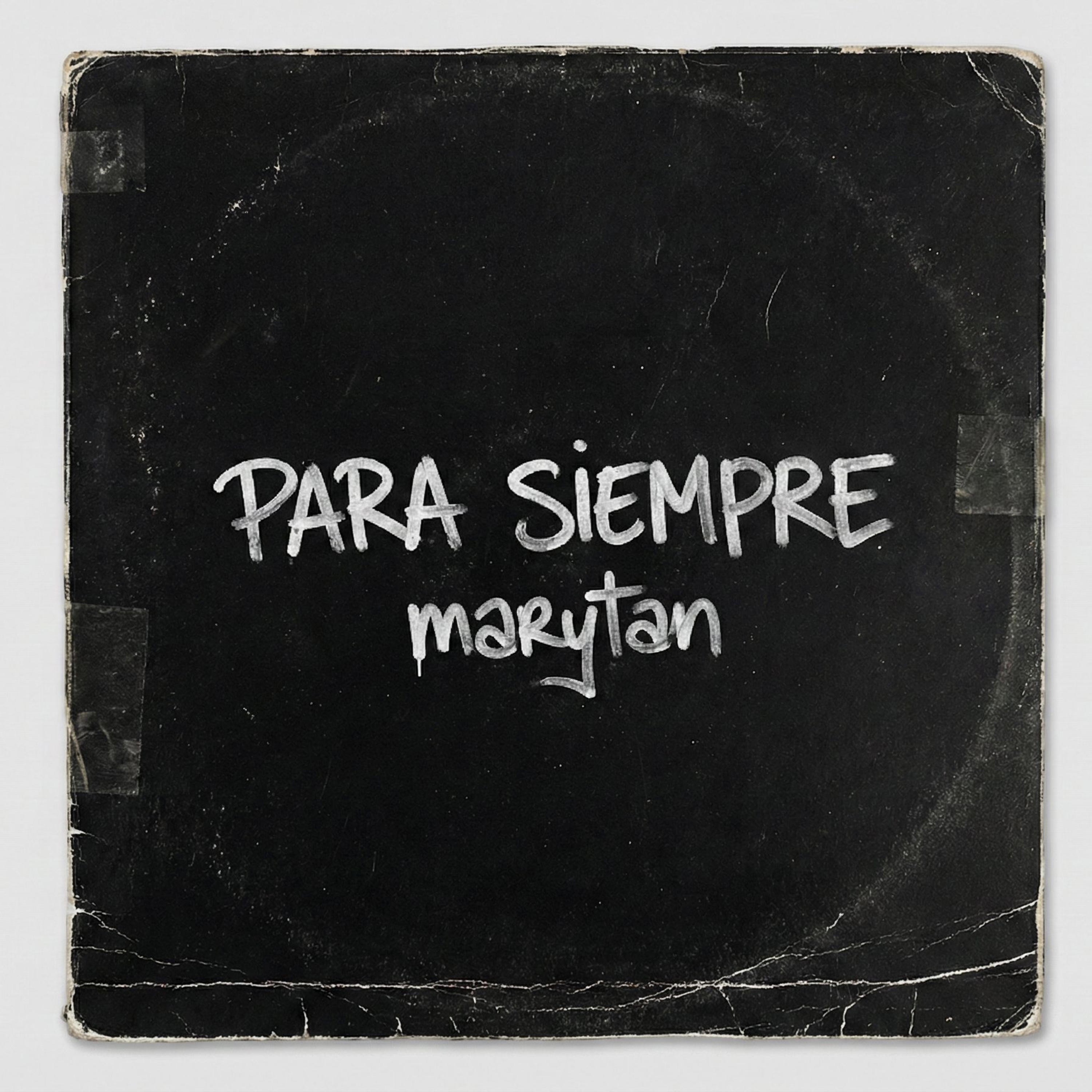 Para Siempre - Single by Marytan album cover