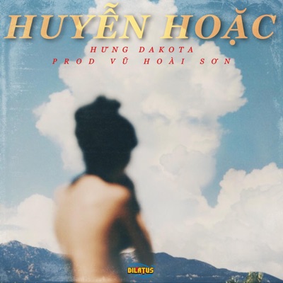 Huyễn Hoặc - Single