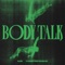 Body Talk (feat. Clementine Douglas) artwork