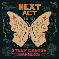 Next Act - Steep Canyon Rangers