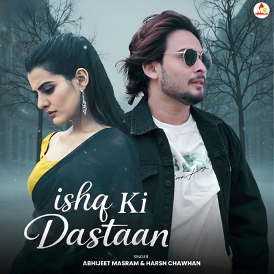 Ishq Ki Dastaan - Single