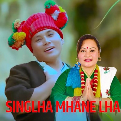 Singlha Mhane Lha - Single