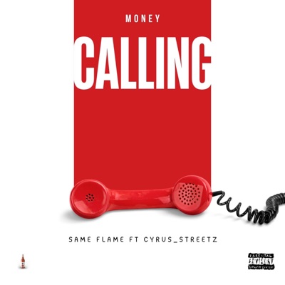 Money Calling (feat. Cyrus_Streetz) - Single
