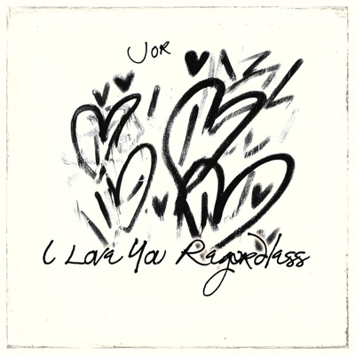 I Love You Regardless - Single