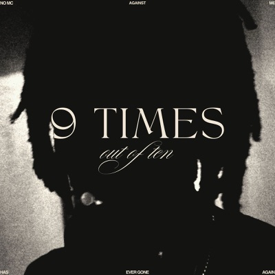 9 Times Outta Ten 10 - Single