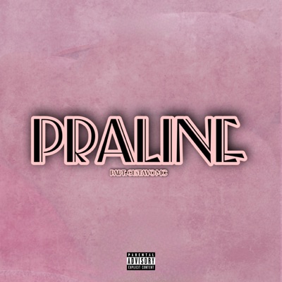 Praline (feat. Gustavo Mc) - Single