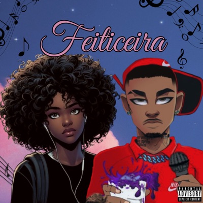 Feiticeira (feat. Luck Ice Mc) - Single