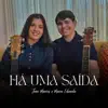 Ha uma saida