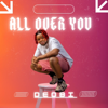 O.B.I - All Over You artwork