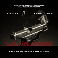 La Glock (feat. Jayko Pa & Randy Glock) - Single - Mr James Music PR