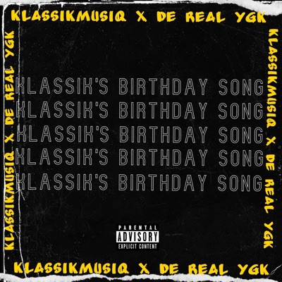 Klassik's Birthday Song - Single