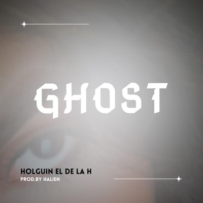 Ghost (feat. Halienghotx) - Single