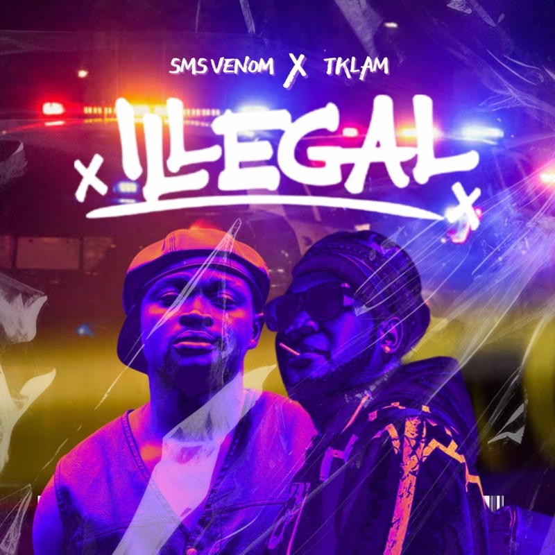Illegal (feat. Tklam Boy)