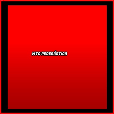 Mtg Pederástica - Single