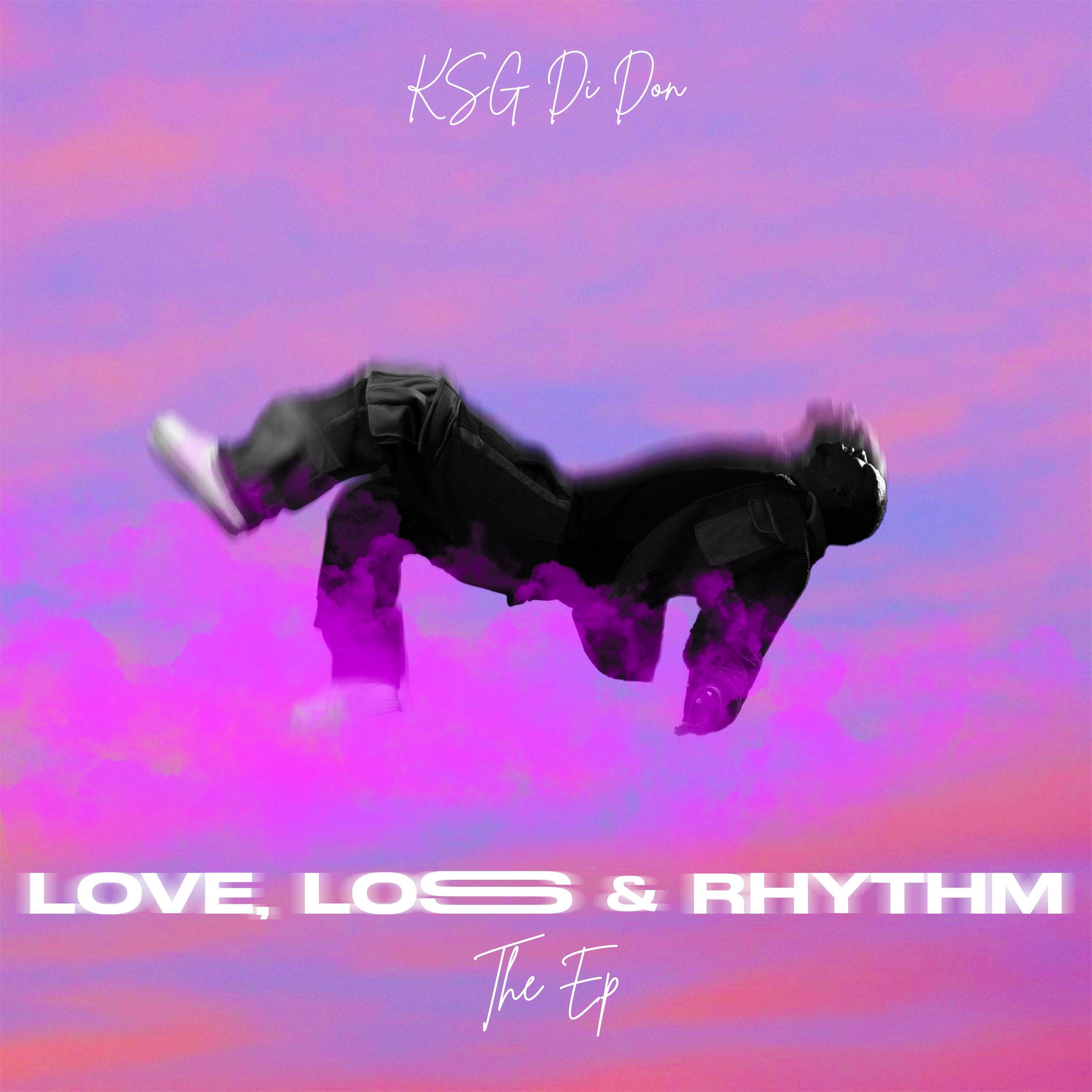Love, Loss & Rhythm - Single