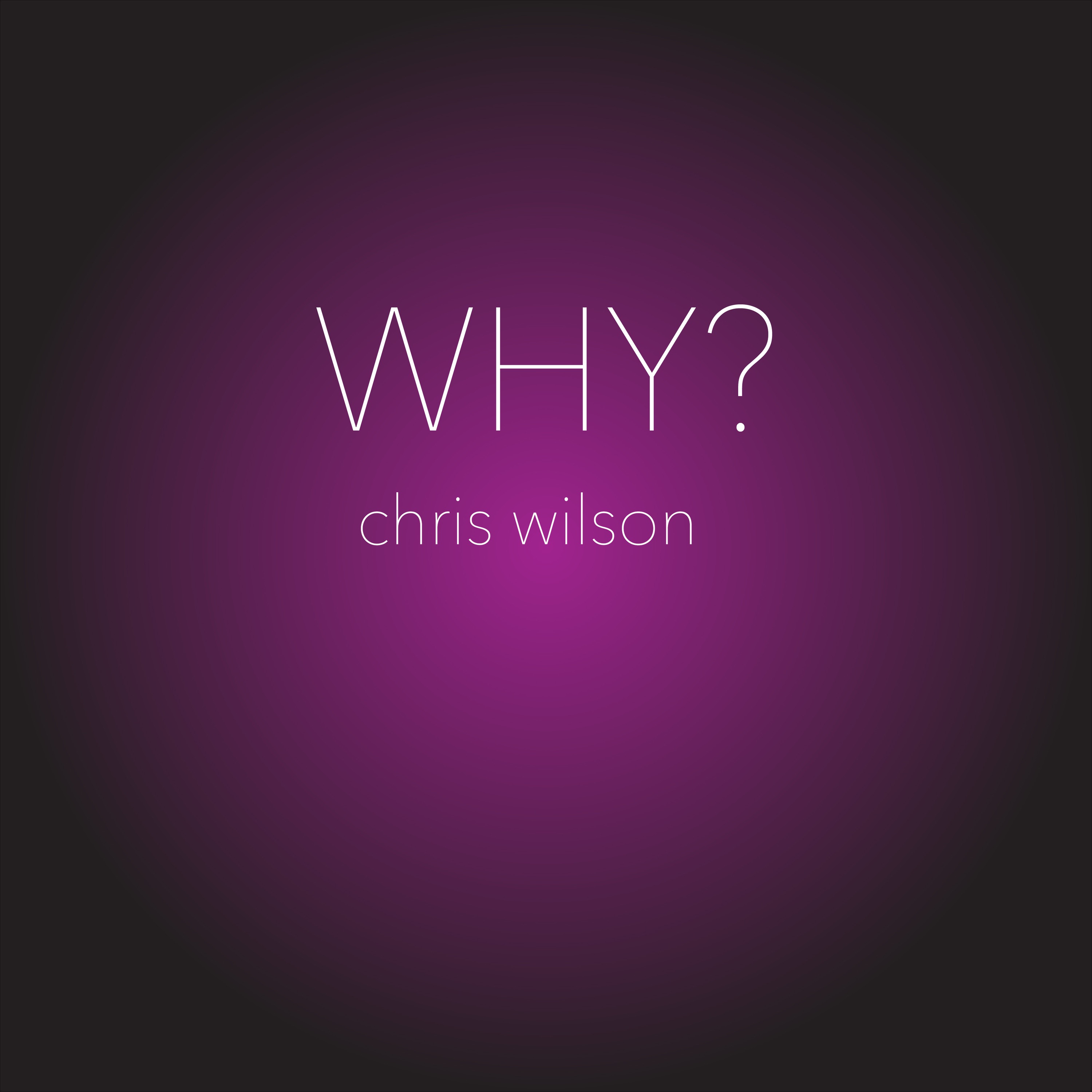 WHY? (2025 Version) - Single