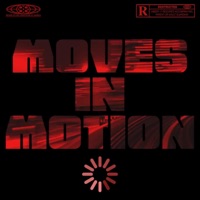 Moves In Motion - Single - Bry Luther King