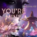 You’re Mine