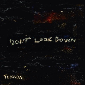 Don't Look Down - Single