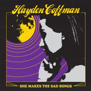 She Makes The Sad Songs - EP