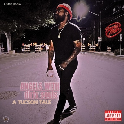 Angels With Dirty Souls: A Tucson Tale