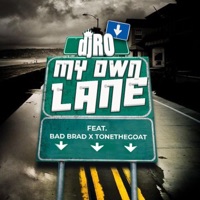 My Own Lane (feat. Bad Brad & ToneTheGoat) [Radio Edit] - Single - DJ RO