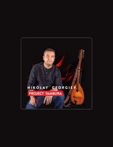 Nikolay Georgiev सुनें, म्यूज़िक वीडियो देखें, बायो पढ़ें, दौरे की तारीखें और बहुत कुछ देखें!