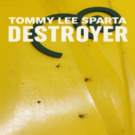 Destroyer Tommy Lee Sparta