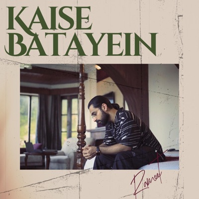 Kaise Batayein - Single