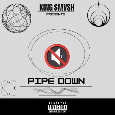 Pipe Down - Single
