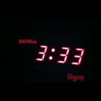 3:33 (feat. GNPMula) - Single - BigPop