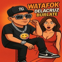 WATAFOK - Single - DeLaCruz Burlate