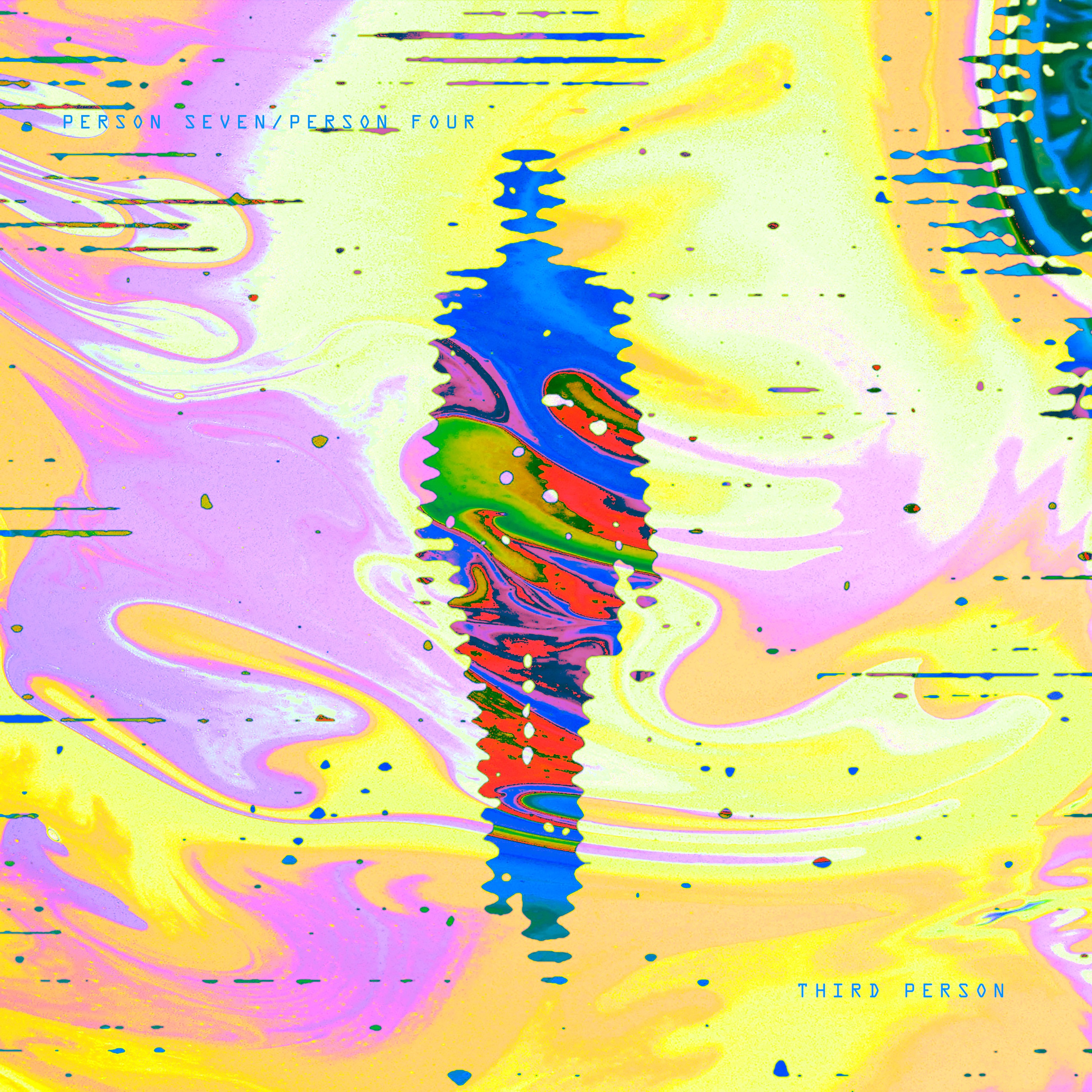 Person Seven/Person Four - Single