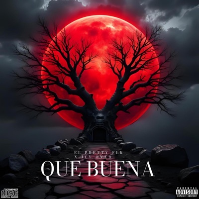 QUE BUENA (feat. Jey Over & El Pretty FLK) - Single
