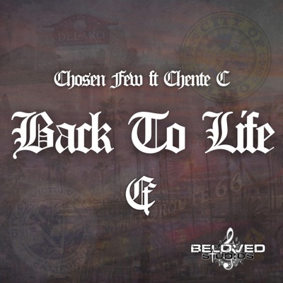 Back To Life (feat. Chente C) - Single