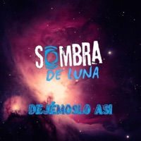 Dejemoslo así acústico - Single - Sombra de Luna