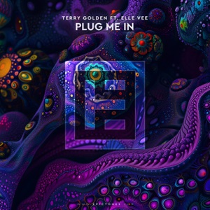 Plug Me In (feat. Elle Vee) - Single