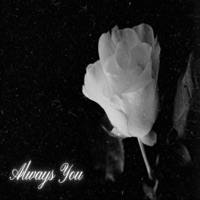 Always You (feat. NikoPease) - Single - PoorDanny