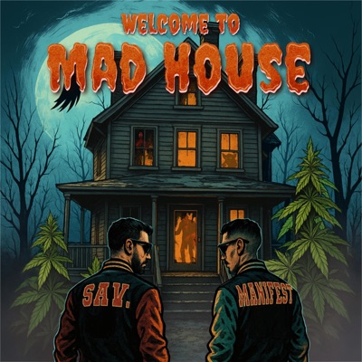 Welcome to Mad House