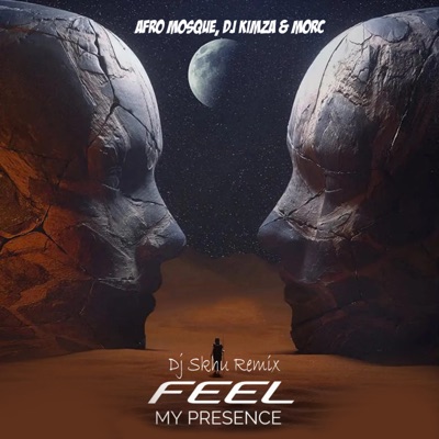 Feel My Presence - Single