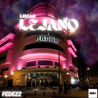 LUGAR LEJANO - Single - FEDEZZ